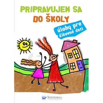 Pripravujem sa do školy