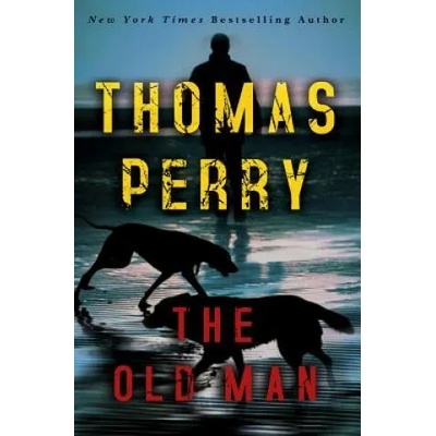 The Old Man | Thomas Perry