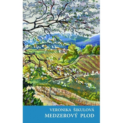 Medzerový plod - Veronika Šikulová