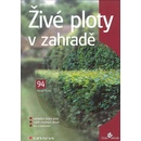 Živé ploty v zahradě