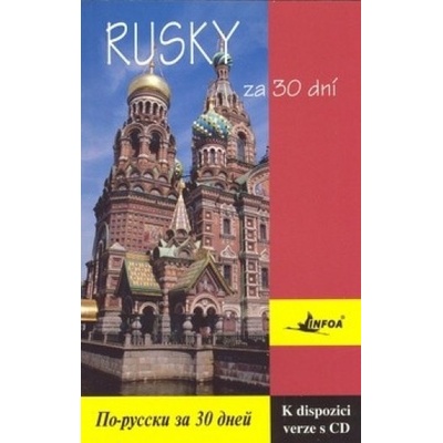 Rusky za 30 dní