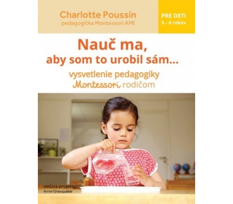 Nauč ma robiť samostatne???