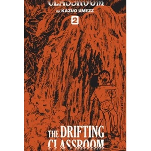 Drifting Classroom: Perfect Edition, Vol. 2 (ISBN: 9781974709380)
