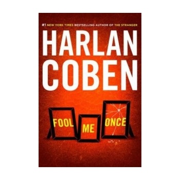 Fool Me Once - Harlan Coben