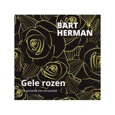 Bart Herman - Gele Rozen het Beste.. CD