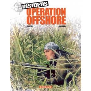 Insiders - Saison 1 - Tome 2 - Opération Offshore | Bartoll Jean-Claude (ISBN: 9782205057683)