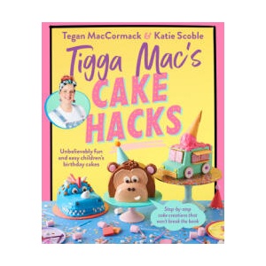 Tigga Mac's Cake Hacks | Tigga Mac (ISBN: 9781529929676)