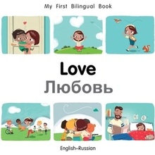 My First Bilingual Book-Love English-Russian