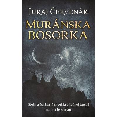 Muránska bosorka (Stein a Barbarič 11)