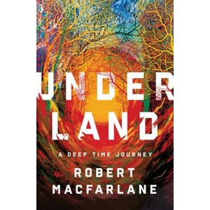 Underland (ISBN: 9780393242140)