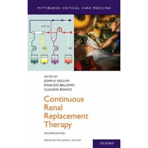 Continuous Renal Replacement Therapy | John A. Kellum (ISBN: 9780190225537)