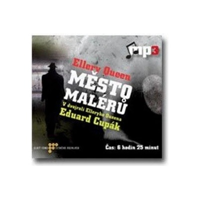 Město malérů - Queen Ellery - Kolářová Daniela