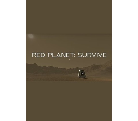 Red Planet: Survive
