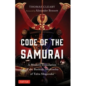 Code of the Samurai | Alexander Bennett, Thomas Cleary (ISBN: 9784805316825)