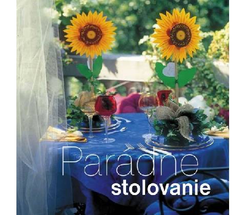 Parádne stolovanie