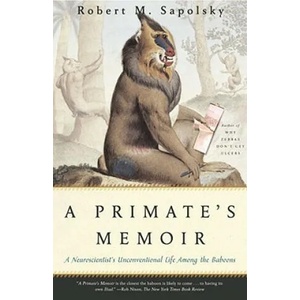 Primate'S Memoir, A | SAPOLSKY (ISBN: 9780743202411)