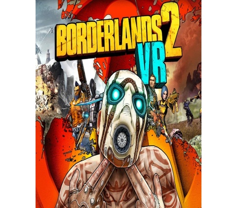 Borderlands 2 VR