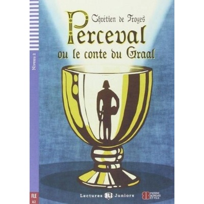 Perceval ou le conte du Graal - Chrétien de Troyes