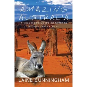 Amazing Australia | LAINE CUNNINGHAM (ISBN: 9781946732774)