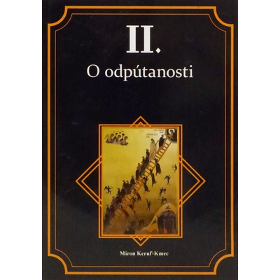 O odpútanosti - Miron Keruľ-Kmec st.