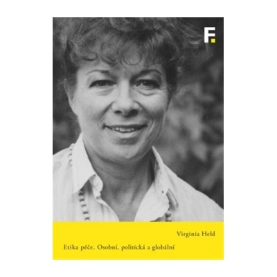 Etika péče - Held, Virginia