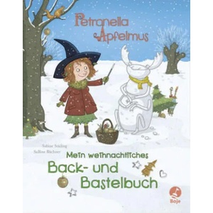 Petronella Apfelmus - Mein weihnachtliches Back- und Bastelbuch | Sabine Städing (ISBN: 9783414825223)