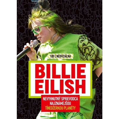 Billie Eilish - 100 % neoficiálna - Egmont SK