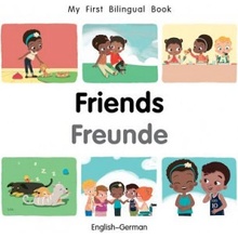 My First Bilingual Book-Friends English-German