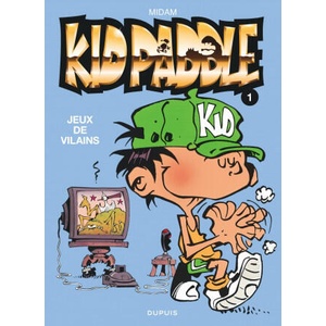 Kid Paddle - Tome 1 - Jeux de vilains | Midam (2001)