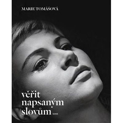 Věřit napsaným slovům
