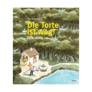 Die Torte ist weg! | Thé Tjong-Khing (2010)