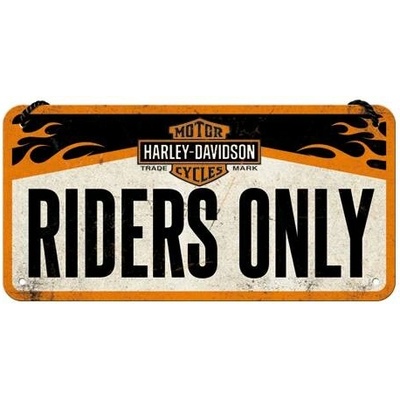 Postershop Závěsná cedule - Harley-Davidson Riders Only 10x20 cm