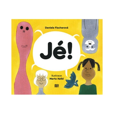Jé! - Daniela Fischerová