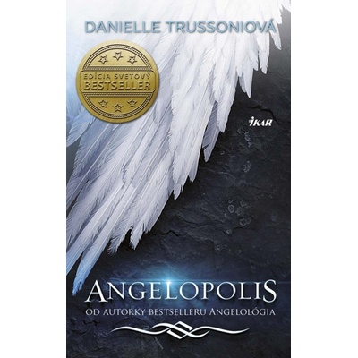 Angelopolis - Trussoniová Danielle