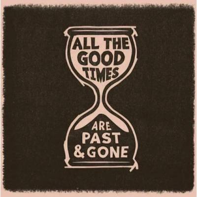 Gillian Welch & David Rawlings - All The Good Times (LP) (0805147201538)