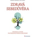 Zdravá sebedůvěra
