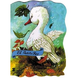 El Patito Feo / The Ugly Duckling | Isabel Diaz, Margarita Ruiz, Hans Christian Andersen (ISBN: 9788478641840)