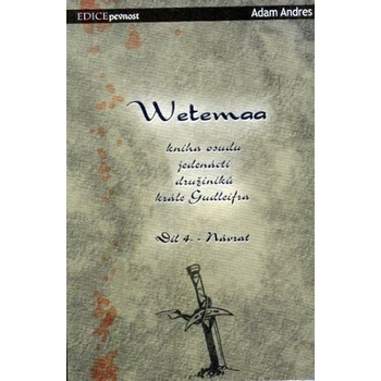 Wetemaa 4 : Návrat