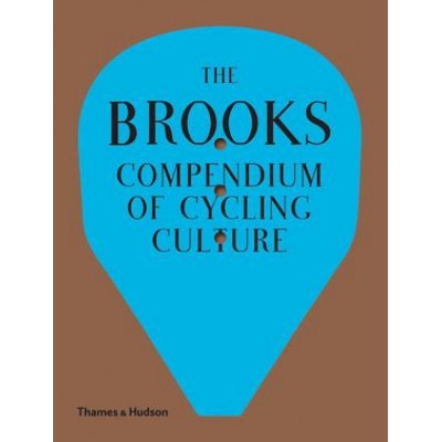 Brooks Compendium of Cycling Culture Fedrigo Fabio