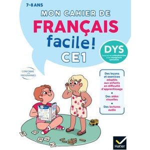 Mon cahier de Français facile DYS ! CE1 - 7 ans (2024)