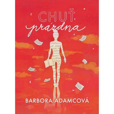 Chuť prázdna - Adamcová Barbora
