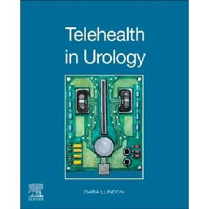 Telehealth in Urology | Dara Lundon (ISBN: 9780323874809)
