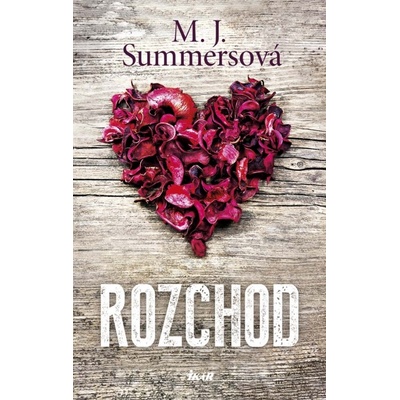 Rozchod - M.J. Summersová