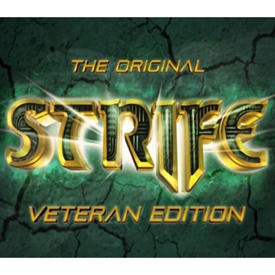 The Original Strife (Veteran Edition)