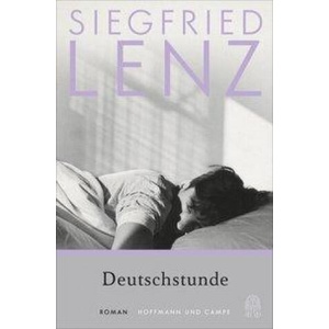 Deutschstunde | Siegfried Lenz (ISBN: 9783455009484)