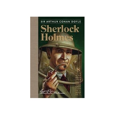 Sherlock Holmes 8: Z archívu Sherlocka Holmesa - Arthur Conan Doyle, Julo Nagy ilustrátor