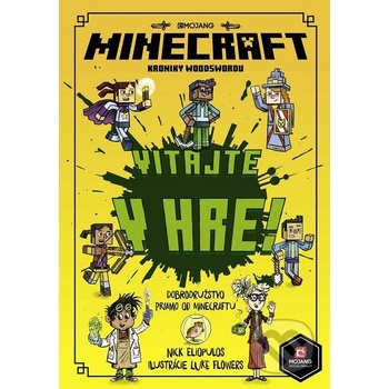 Minecraft: Kroniky Woodswordu - Vitajte v hre! - Nick Eliopulos