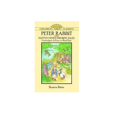 Peter Rabbit and Eleven Other Favorite Tales