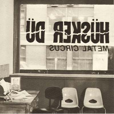 Husker Du - Metal Circus LP