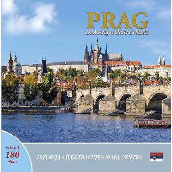 Prag: Dragulj u srcu Evropa srbsky